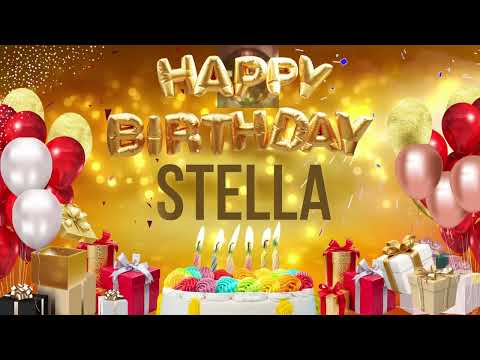 STELLA - Happy Birthday Stella