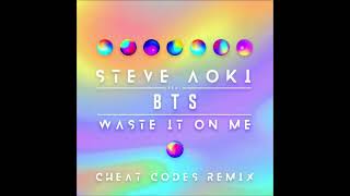 Steve Aoki - Waste It On Me feat. BTS (Cheat Codes Remix) [Audio]
