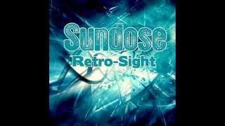 Sundose -  RETRO SIGHT( Full Ep)  •●ૐ●•