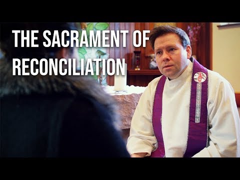 The Sacrament Of Reconciliation