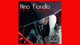 Nino Fiorello - E' Natale(Video Ufficiale) 2016 | Testo e Musica : Fsco Caponetto