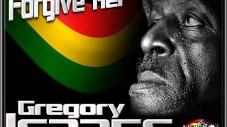 Gregory Isaacs - Forgive Her
