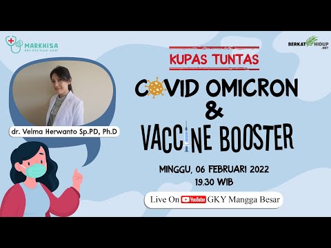 Markhisa 007 - Kupas Tuntas Covid Omicron dan Vaccine Booster