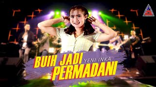 Download lagu Yeni Inka Buih Jadi Permadani... mp3
