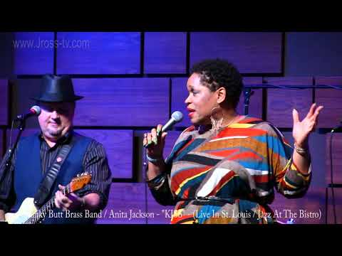 James Ross @ Funky Butt Brass Band / Anita Jackson - "KISS" - www.Jross-tv.com