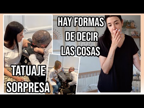 TATUAJES SORPRESA, NO estaba PLANEADO 😅 … Hay FORMAS y FORMAS de DECIR las cosas