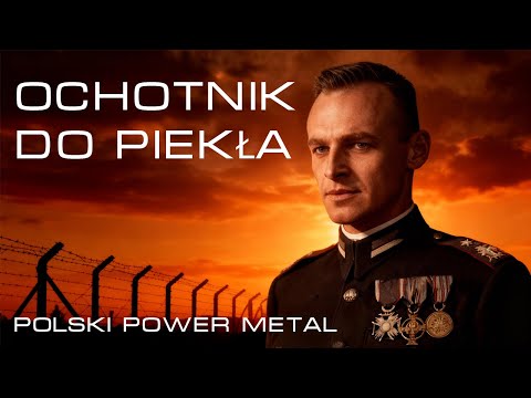 „Ochotnik do piekła – Historia Witolda Pileckiego” Epicki Power Metal 🇵🇱 | Epic Power Metal