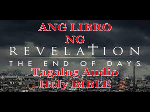 📖Ang Pahayag kay Apostol JUAN (Dramatize Tagalog) Audio Holy Bible!