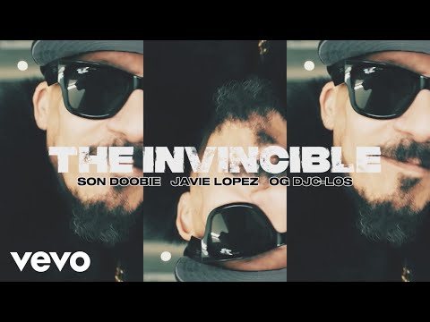 Javie Lopez, Son Doobie, OgDjClos - The Invincible