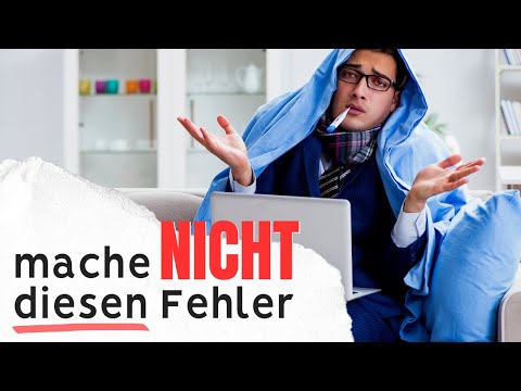 Chef fragt nach Krankheit - DAS musst du beachten!
