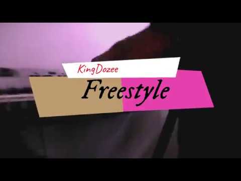 KingDozee - Freestyle (Official Music Video)