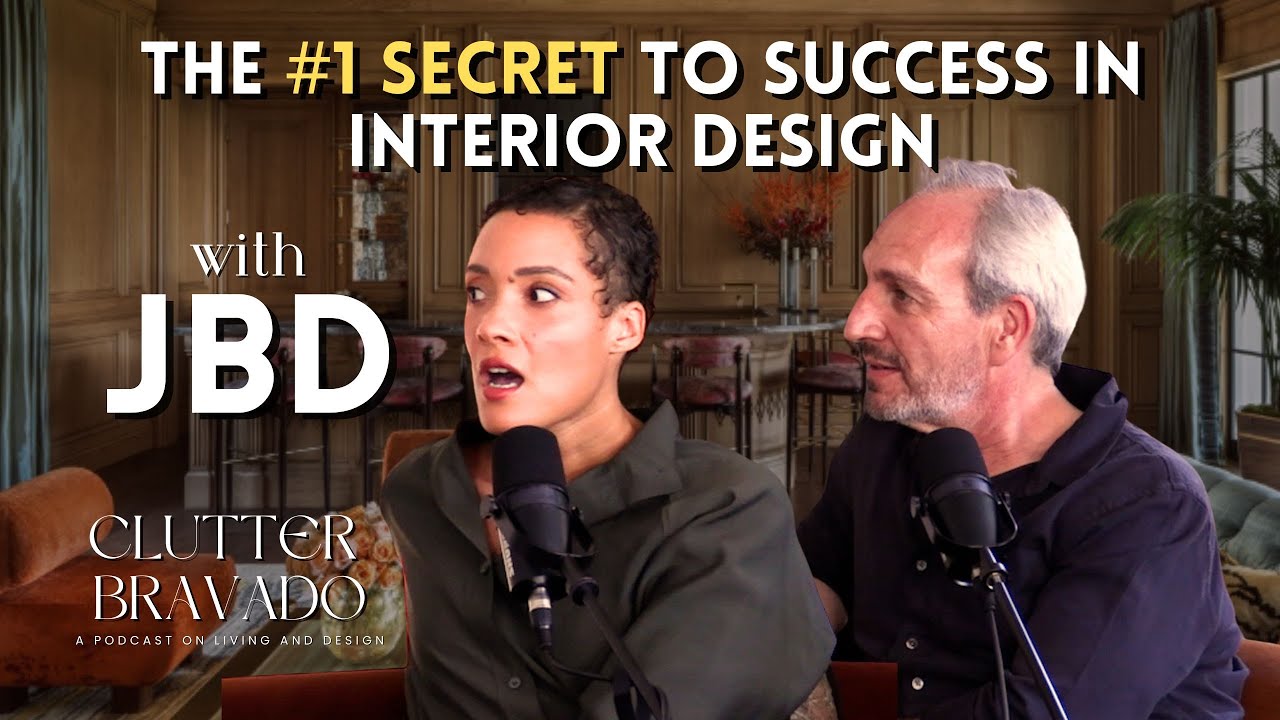 Clutter Bravado Ep 45: The Secrets of a Successful Interior Designer with JBD