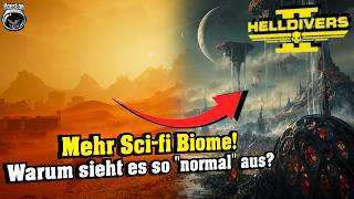 Mehr Sci-fi Biome! Warum sieht es so "normal" aus? | Helldivers 2