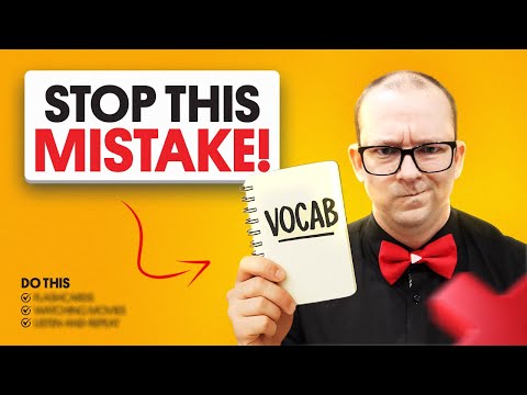What's the BIGGEST Mistake in Vocabulary Memorization?