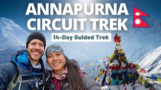 Annapurna Circuit Trek:🇳🇵Nepal’s Thorong La Pass (14-Day Guided Trek!)