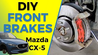 Mazda CX-5 Front Brake Replacement (Pads & Rotors) | 2016-2025 DIY How-to Guide