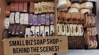 SOAP SHOP BEHIND THE SCENES Curing, Label Design, Print, List on Etsy, Storage, Packaging, Shipping