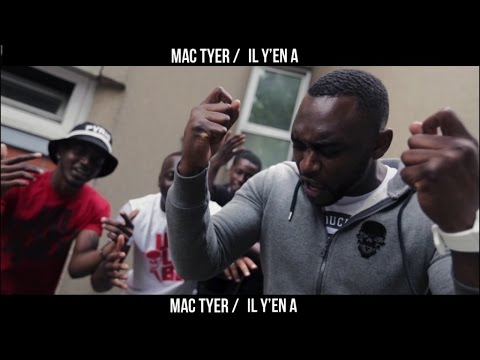 Mac Tyer - Il y en a (Clip Officiel)