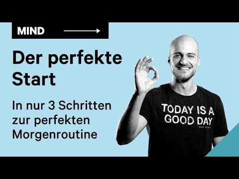 Morgenroutine in 3 Schritten [Perfekt in den Tag starten]