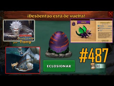 Dragones, el Resurgir de Mema "Cap. 487 - Glofón (1ª parte)... y Barco de Eret al nivel 3" por Tony