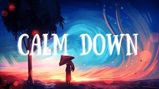 Rema, Selena Gomez - Calm Down (Lyrics)