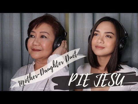 PIE JESU -Mother Daughter duet by Lara and Nanette Maigue