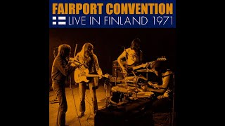 Fairport Convention: Live In Finland 1971