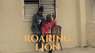 Cashan, Richie Spice - Roaring Lion (Official Music Video)