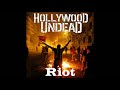 Hollywood Undead - Riot Hollywood Undead - Riot
