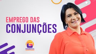 Emprego das Conjunções | Gramática Pedagógica