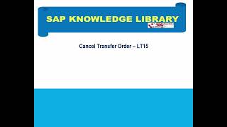 SAP LT15 Cancel Transfer Order