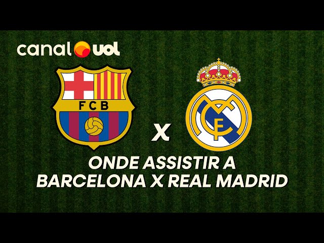 Barcelona x Real Madrid: veja onde assistir ao jogo pela Copa do Rei