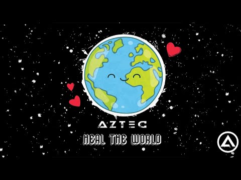 Aztec - Heal The World | Music Video | Earth Day