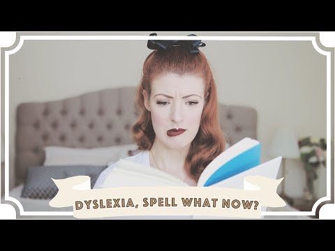 Dyslexia - spell what now?! [CC]