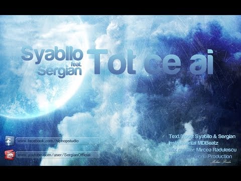 Syabllo feat. Sergian - Tot ce ai