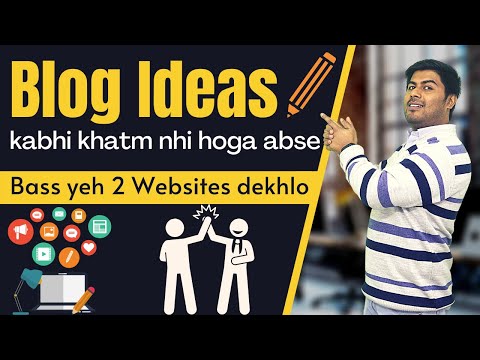 Unlimited Content Ideas for your Blog website