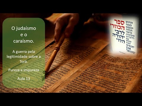 Judaísmo x Caraísmo (13) - Pureza e impureza. O Kuzari (110) - Terceiro Maamar, parágrafos 48-49