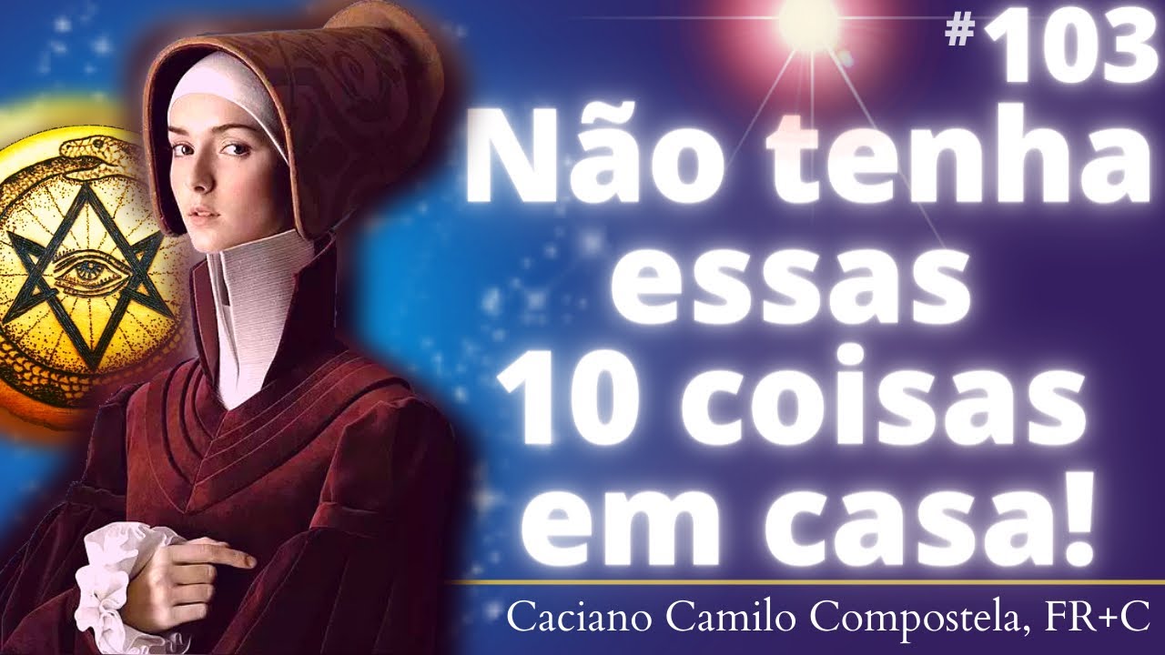 103- Abundância: não tenha ESSAS DEZ COISAS em casa!