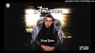 01 Otro Amanecer - Daddy Yankee (Solo Version)