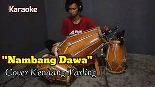 Download lagu NAMBANG DAWA - INI DAMINI KARAOKE COVER KENDANG mp3