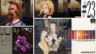 謹賀新年スペシャル【フロントミッション】#23　スーファミ　レトロゲーム実況