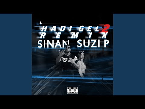 Hadi gel 2 (Remix)