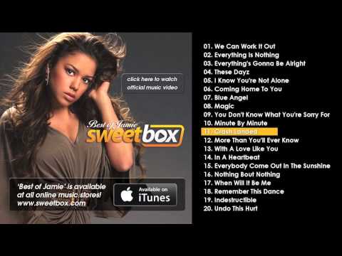 SWEETBOX - Crash Landed - from 'Best of Jamie'