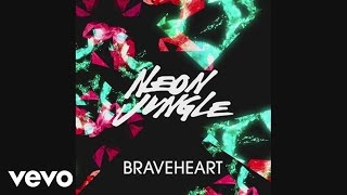 Neon Jungle - Braveheart (Patrick Hagenaar Colour Code Remix) [Vocal Mix]
