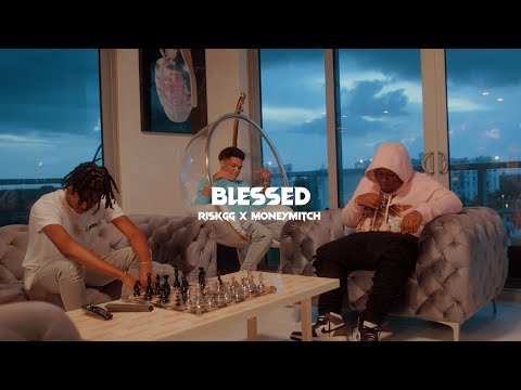 Risk GG - Blessed Feat. MoneyMitch (Official Music Video)