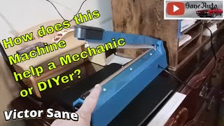 Why would a Mechanic need this Heat Sealer Machine
