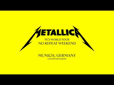 Metallica - M72 World Tour (Munich) - Full Multicam Concert with High Quality Audio - 24/05/2024