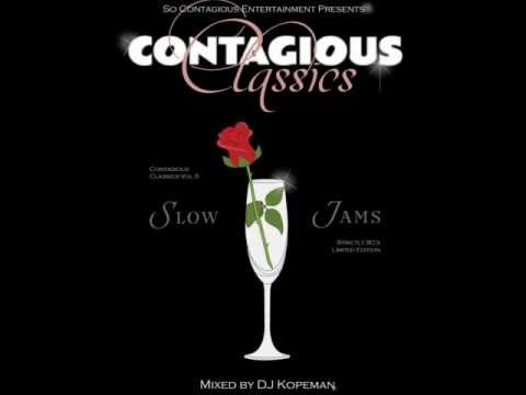 DJ Kopeman - Contagious Classics Vol.5 (90's Slow Jams) - (So Contagious ENT)
