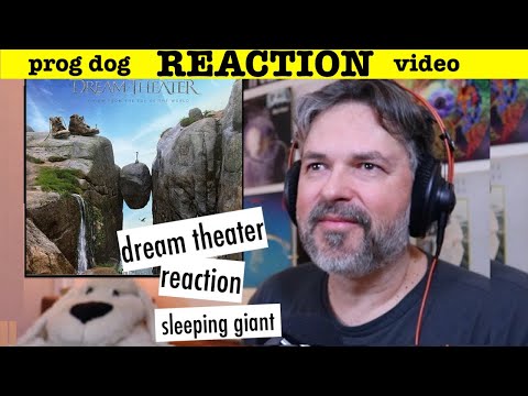 Dream Theater Reaction "Sleeping Giant"  (react ep. 776 )