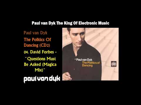 4. David Forbes - 'Questions Must Be Asked (Magica Mix)'
